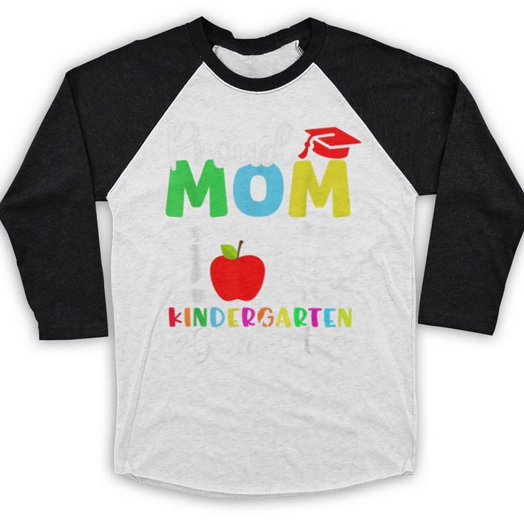 Graduation Proud Mom Of 2025 Kindergarten Graduate Baseball Raglan Shirt