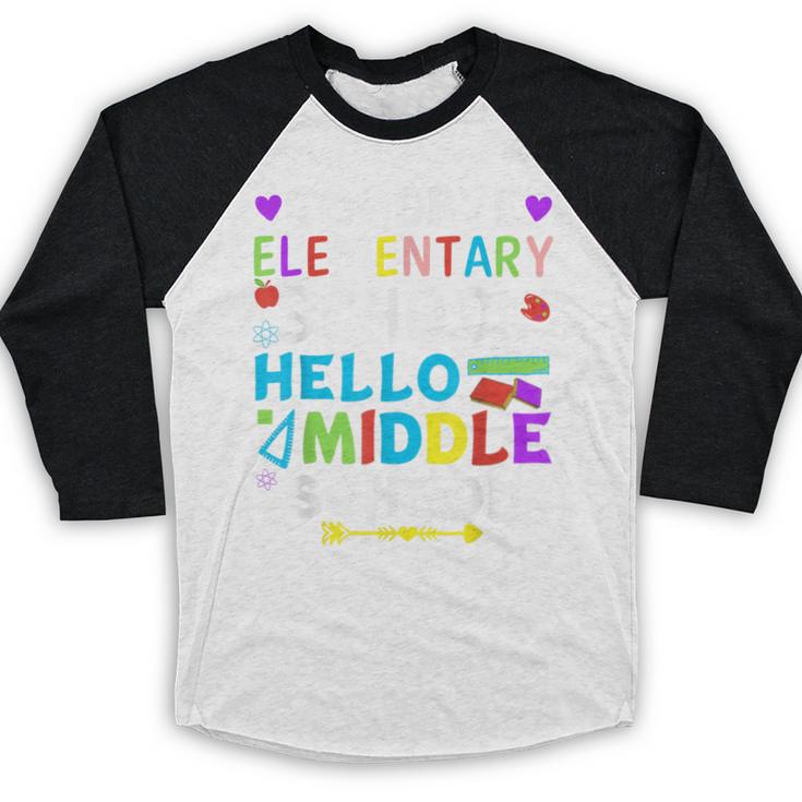 Graduation Shirt For 5th Grader Goodbye Hello Middle School Baseball Raglan Shirt