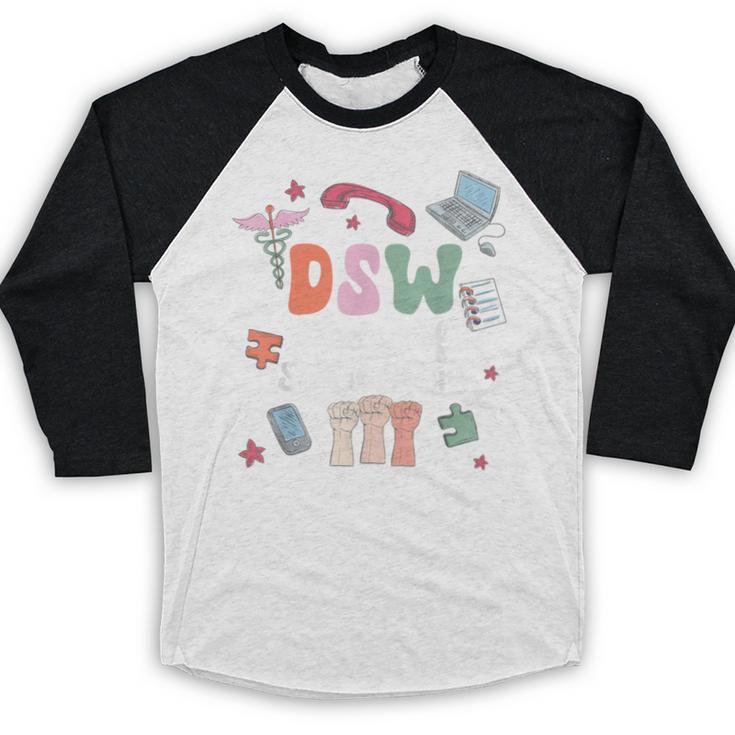 Groovy DSW Doctor Of Social Work Graduation DSW Graduate Baseball Raglan Shirt