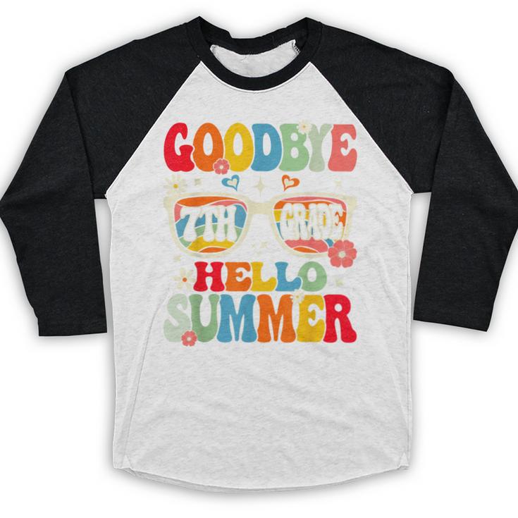 Groovy Goodbye 7th Grade Graduation Hello Summer Kids Baseball Raglan Shirt