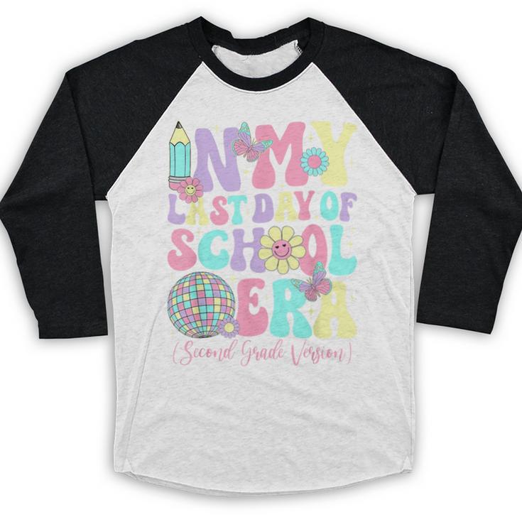 Groovy In My Last Day Of School Era Second Grade Graduation Baseball Raglan Shirt