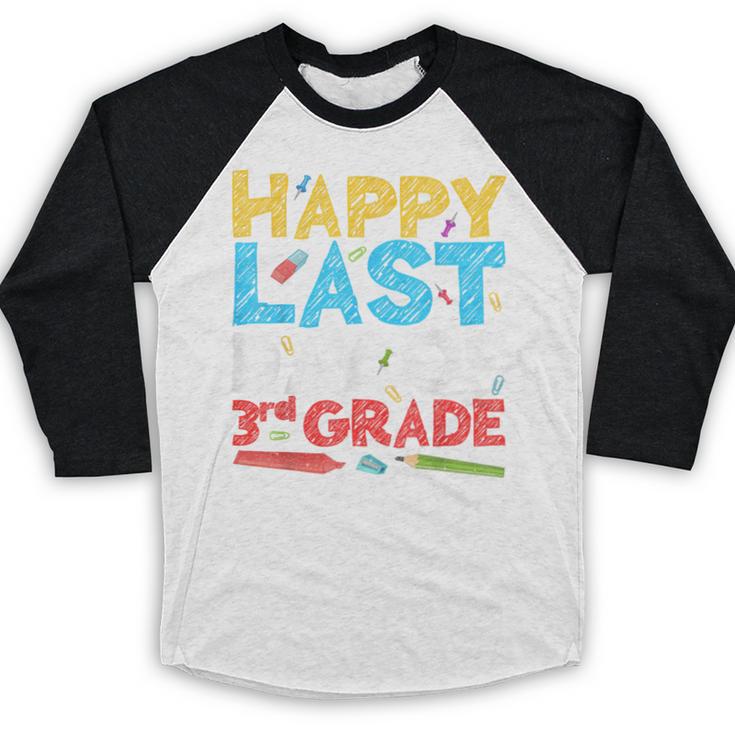 Happy Last Day Of 3rd Grade Shirt Third Grade Graduation Baseball Raglan Shirt