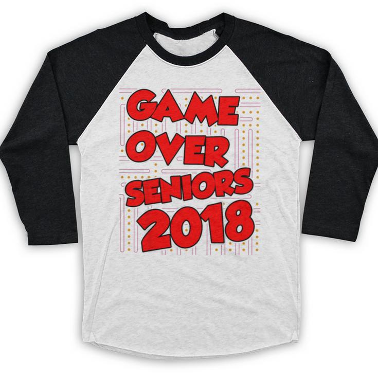 High School Graduation Tshirt Game Over Senior Class Of 2018 Baseball Raglan Shirt