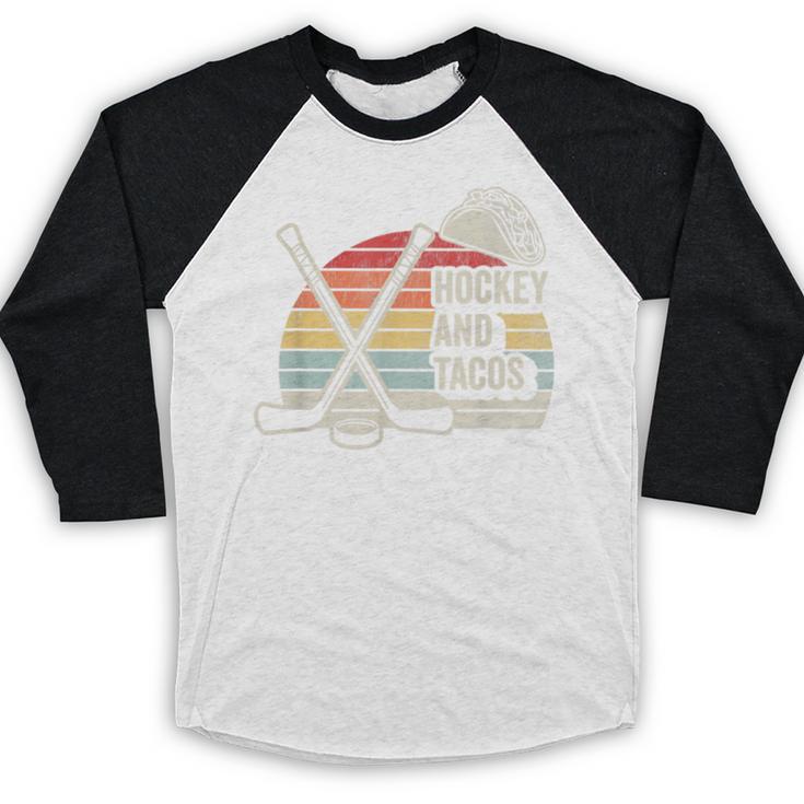 Hockey And Tacos Retro Nostalgia Lovers Baseball Raglan Shirt