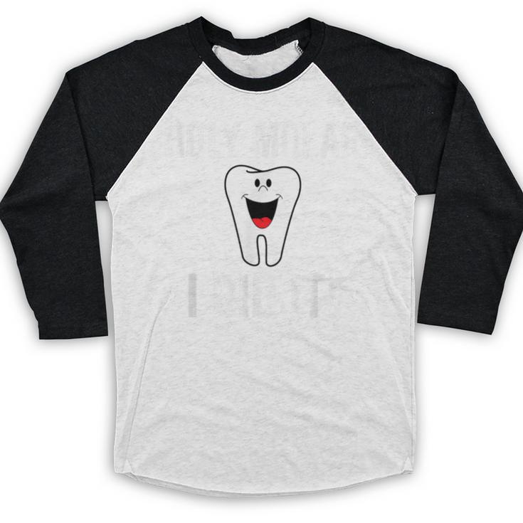 Holy Molar I Did It Dental Hygienist Graduation Baseball Raglan Shirt
