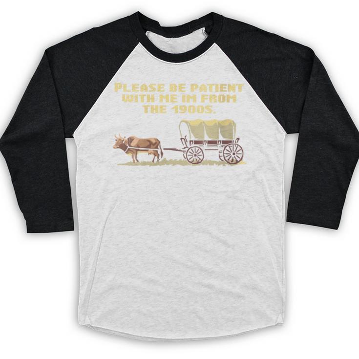 I'm From The 1900s Retro Wagon Baseball Raglan Shirt