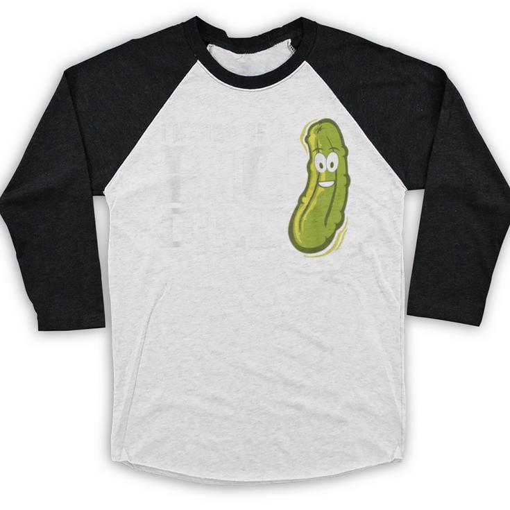 I'm Kind Of a Big Dill Graduation Shirt Baseball Raglan Shirt