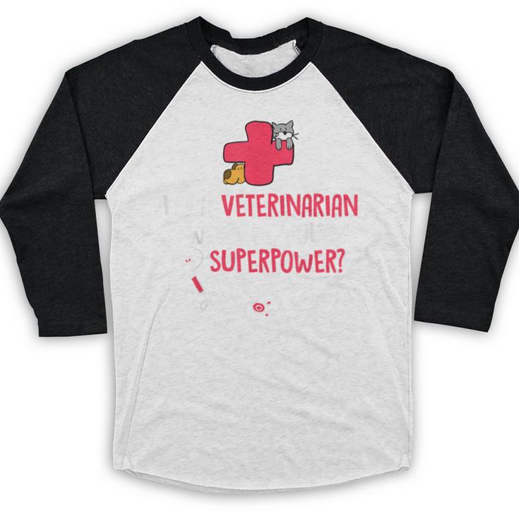 I'm A Veterinarian Vet Student Graduation Baseball Raglan Shirt