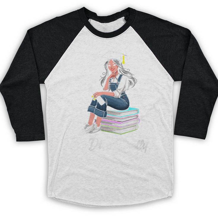 Its Dr Actually Doctorate PhD EdD Graduation Graduate Baseball Raglan Shirt