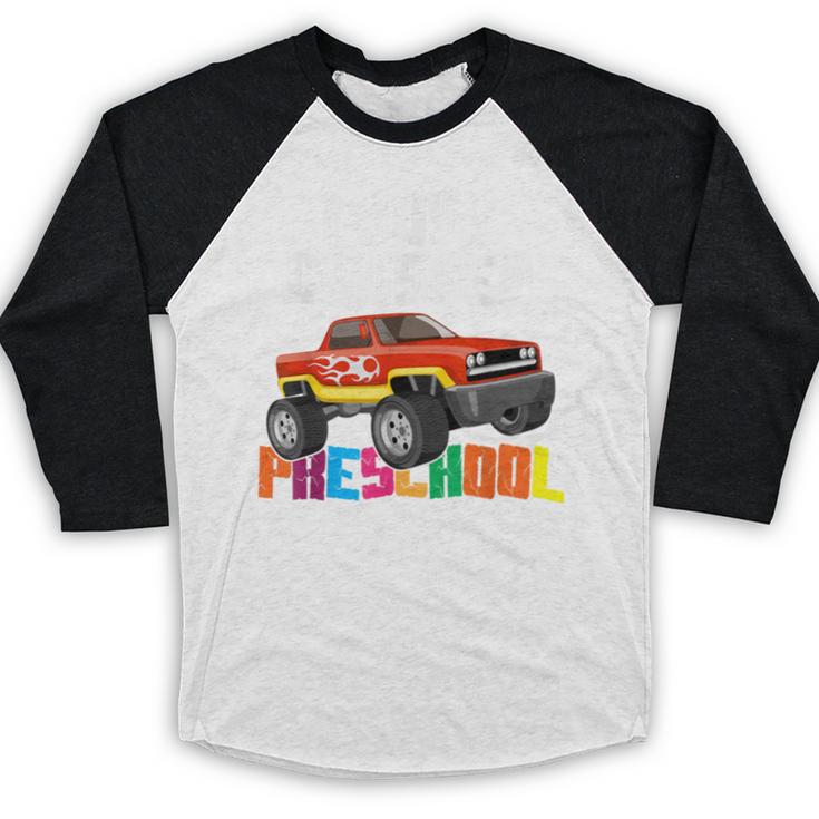 I Just Crushed Preschool Monster Truck Graduation Baseball Raglan Shirt