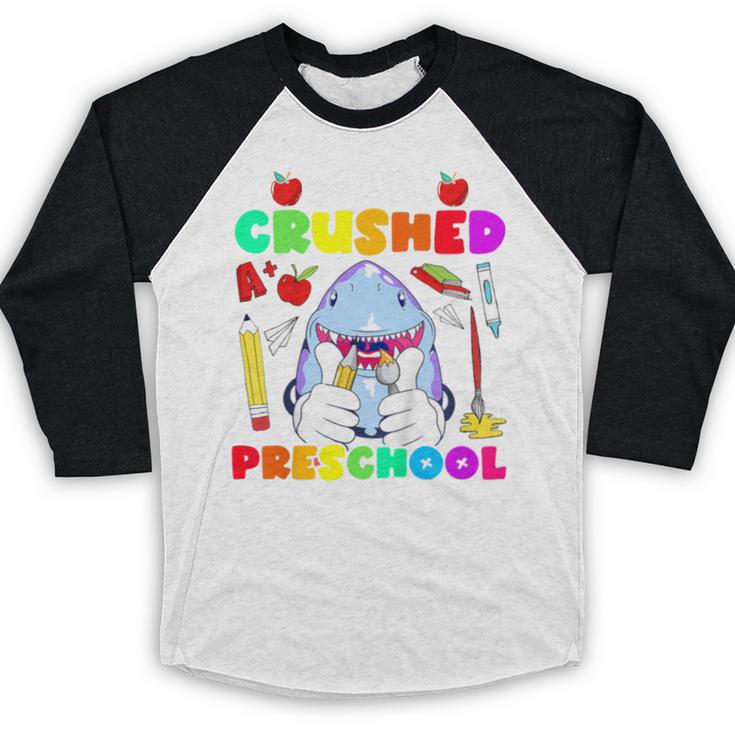 I Just Crushed Preschool Pre-K Preschoolers Graduation Baseball Raglan Shirt
