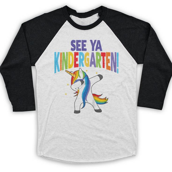 Kids Dabbing Unicorn Kindergarten Graduation See Ya Baseball Raglan Shirt