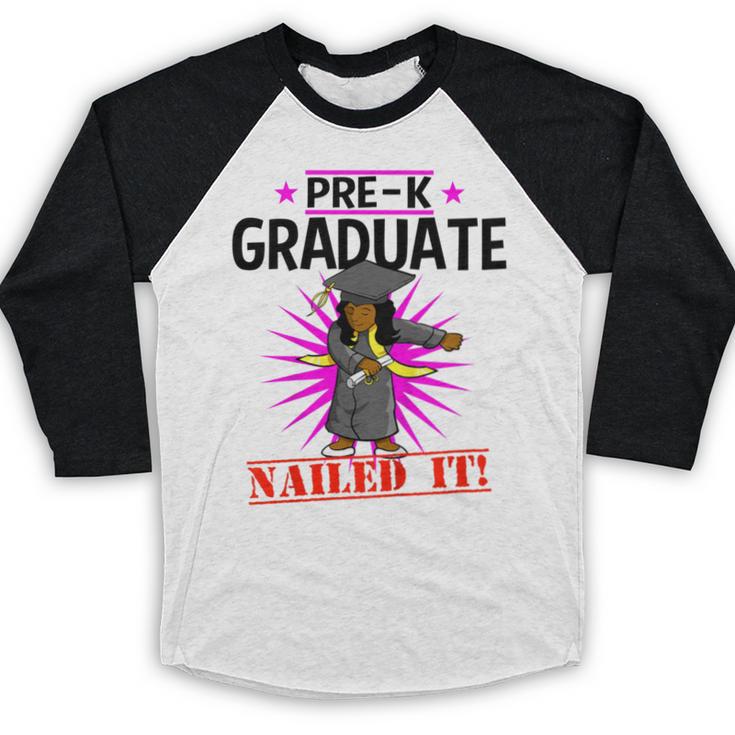 Kids Pre K Graduation Flossing Girl Nailed It Graduate Girls Baseball Raglan Shirt