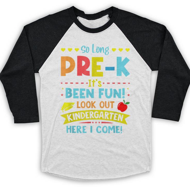 Kids So Long PRE-K It's Been Fun Graduation Baseball Raglan Shirt