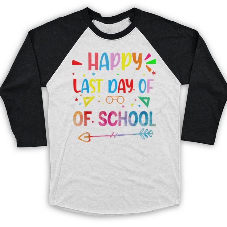 Last Day Of School Tie Dye School Graduation Summer Teacher Baseball Raglan Shirt
