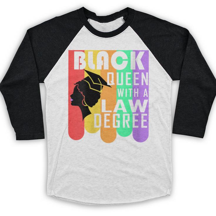 Law School Graduation Queen New Lawyer Attorney Grad Baseball Raglan Shirt