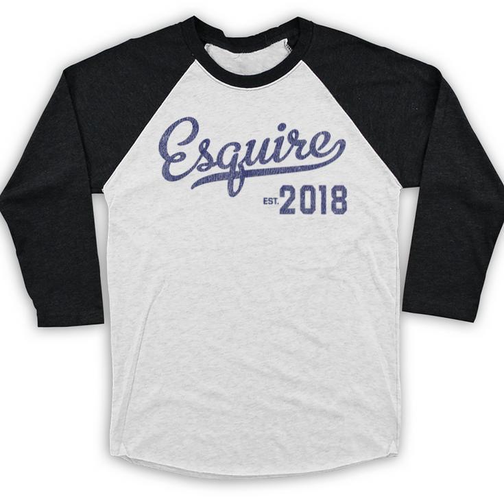 Lawyers Graduation Esquire Est 2018 Graduate Shirt Baseball Raglan Shirt