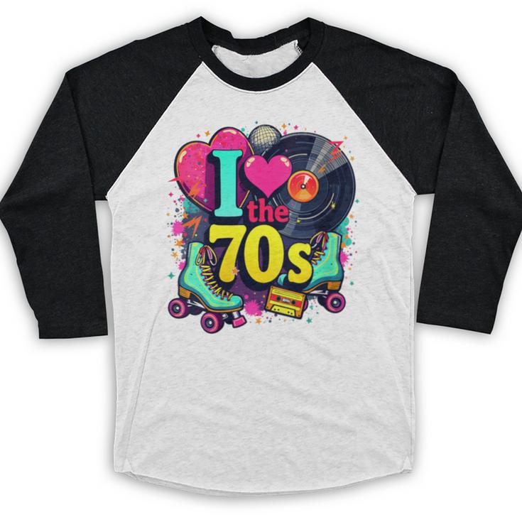 I Love The 70s Vintage Cassette Roller Vinyl Nostalgia 70s Baseball Raglan Shirt