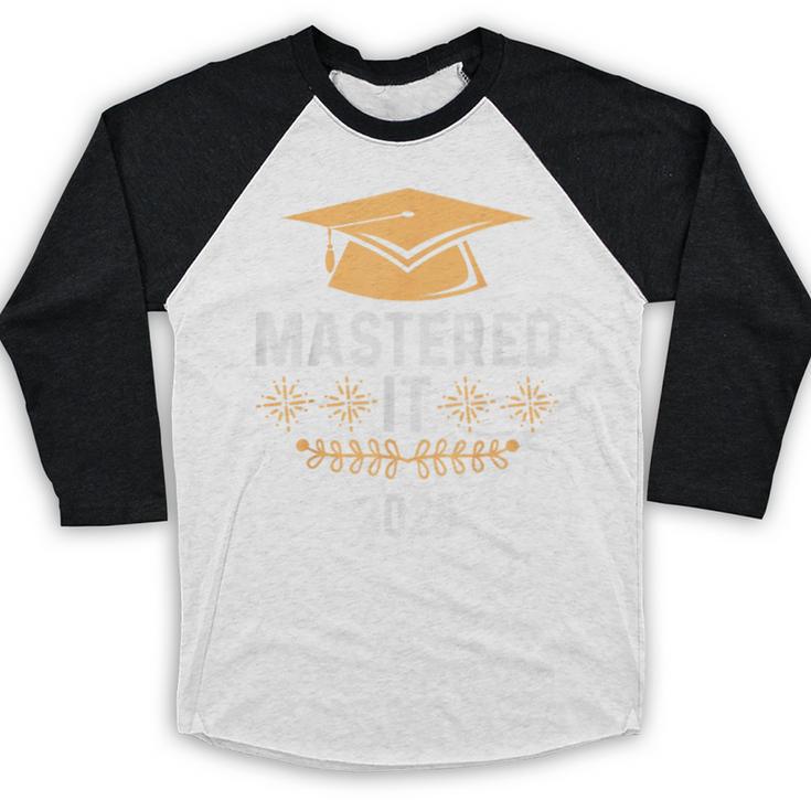 Mastered It 2025 Masters Degree Graduation Graduate Mba Baseball Raglan Shirt