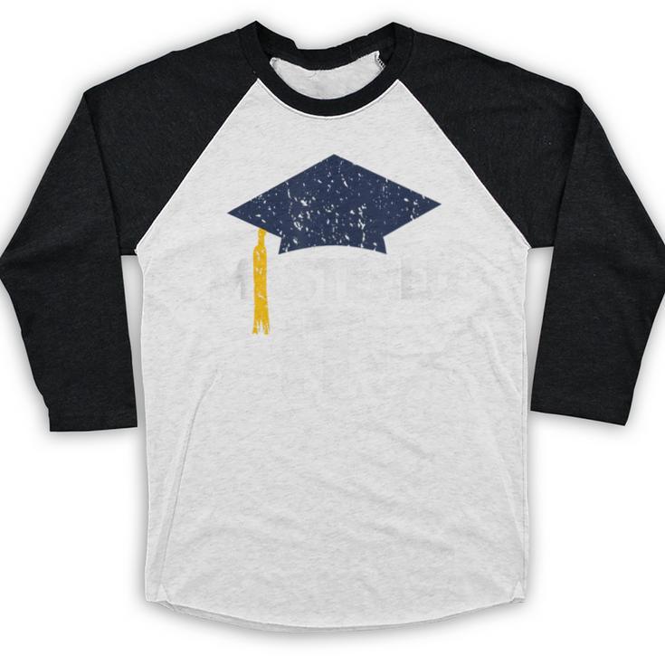 Mastered ItShirt Graduation Men Graduate Baseball Raglan Shirt