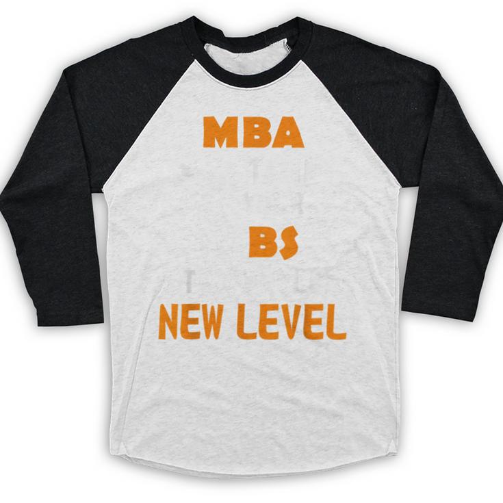Masters Degree Graduation Shirt For MBA Grad Student Baseball Raglan Shirt