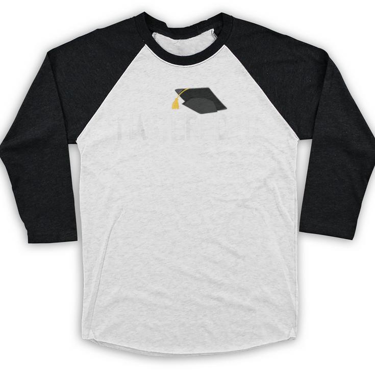 Masters Graduation Mastered It Tee For Him Her Baseball Raglan Shirt