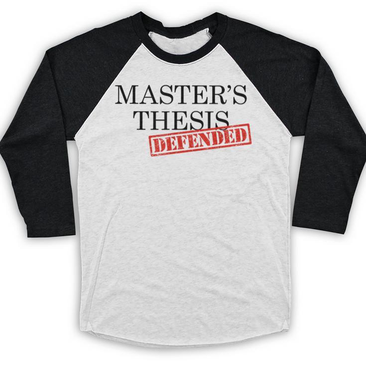 Master's Thesis Defense Tshirt Masters Graduation Shirt Baseball Raglan Shirt