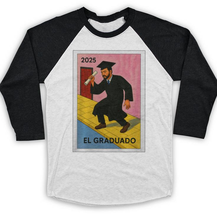Mexican For Graduation 2025 El Graduado Premium Tri-Blend Baseball Raglan Shirt