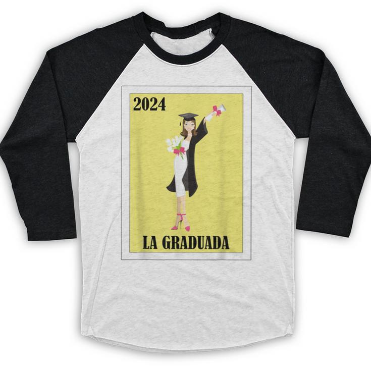 Mexican For Graduation La Graduada 2024 Baseball Raglan Shirt
