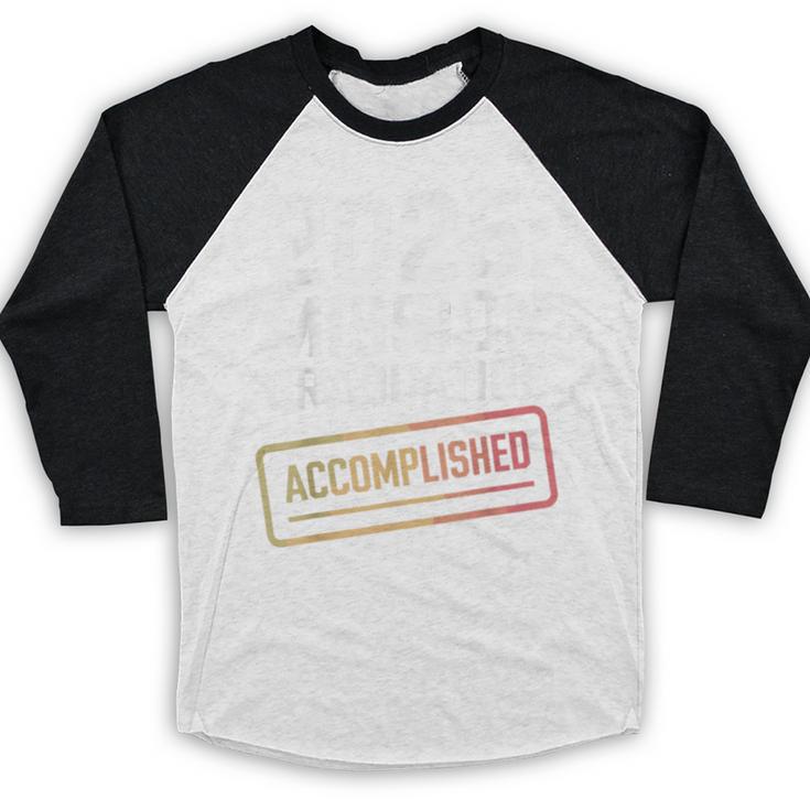 Mission Graduation Accomplished For Class Of 2025 Baseball Raglan Shirt