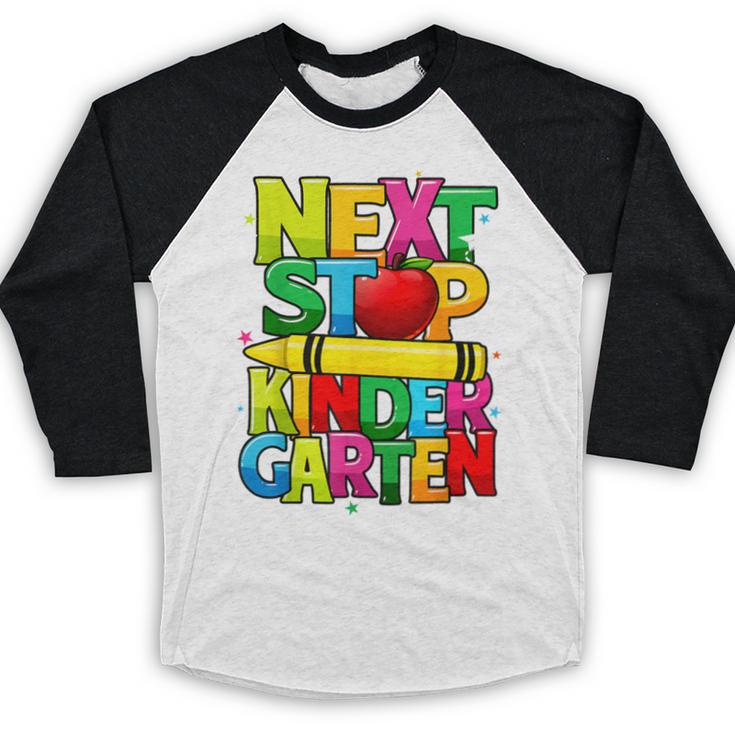 Next Stop Kindergarten Preschool Graduation 2023 Boys Girls Baseball Raglan Shirt