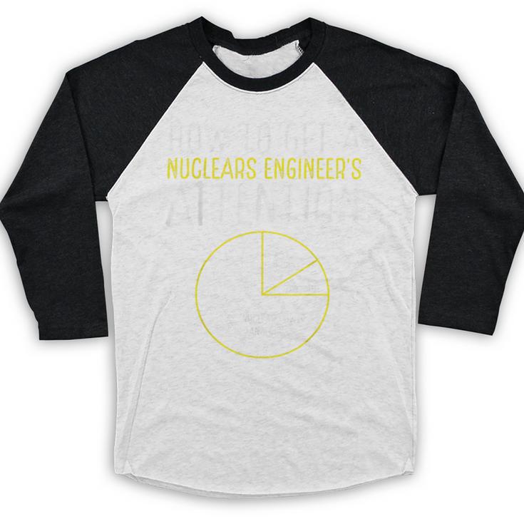 Nuclear Engineering Graduation Future Nuclear Engineer Baseball Raglan Shirt