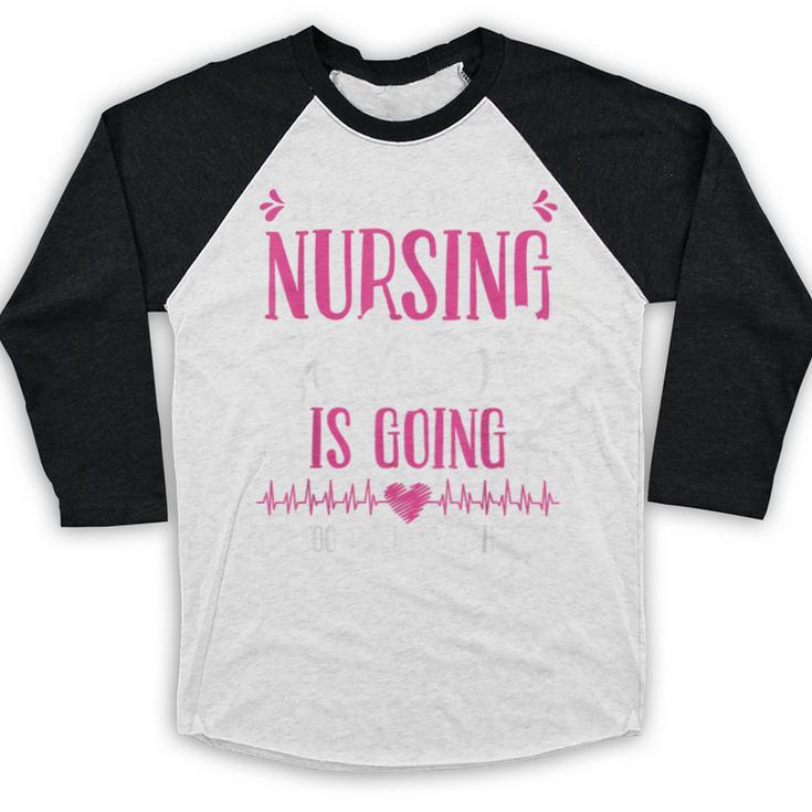Nursing School Graduate Nurse Graduation Party Baseball Raglan Shirt
