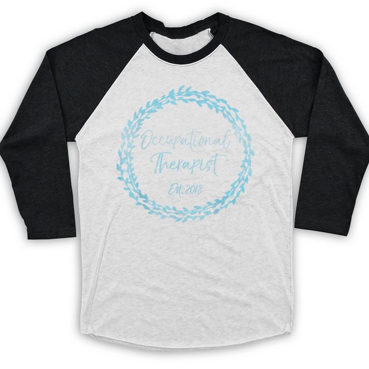 Occupational Therapy Grad School Graduation Therapist Baseball Raglan Shirt