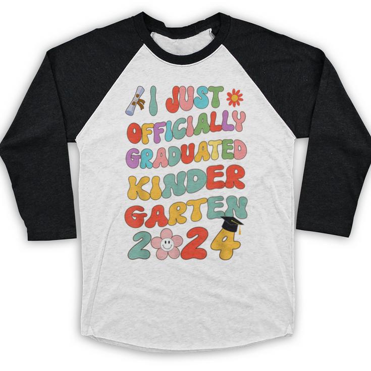 I Officially Graduated Kindergarten Graduation Class 2024 Baseball Raglan Shirt