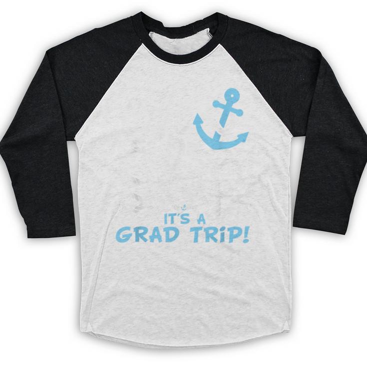 Oh Ship It's a Grad Trip Cruise Graduation T-Shirt T-Shirt Baseball Raglan Shirt