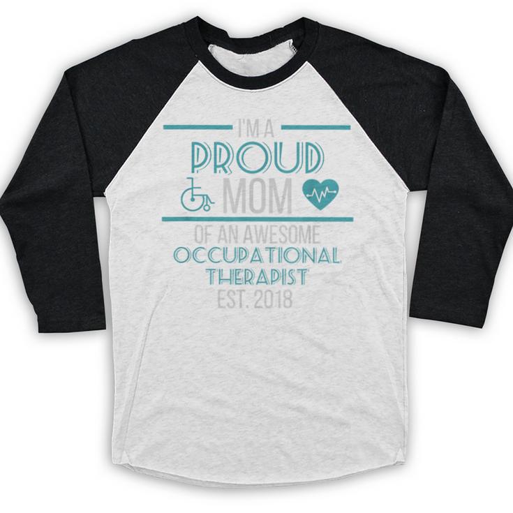 OT Mom Graduation Shirt Occupational Therapy OT Student Tee Baseball Raglan Shirt