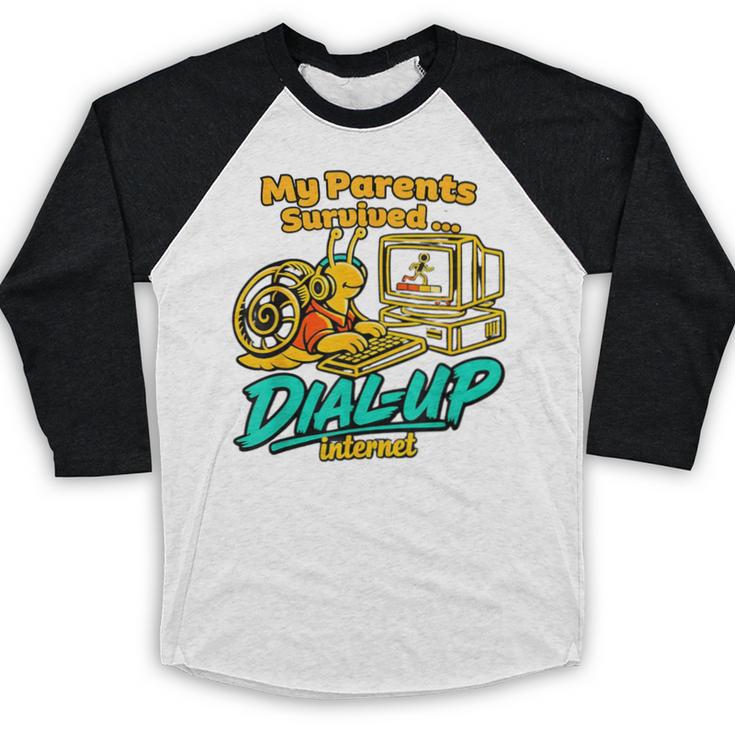 My Parents Survived Dial Up Internet Nostalgia 90s Baseball Raglan Shirt