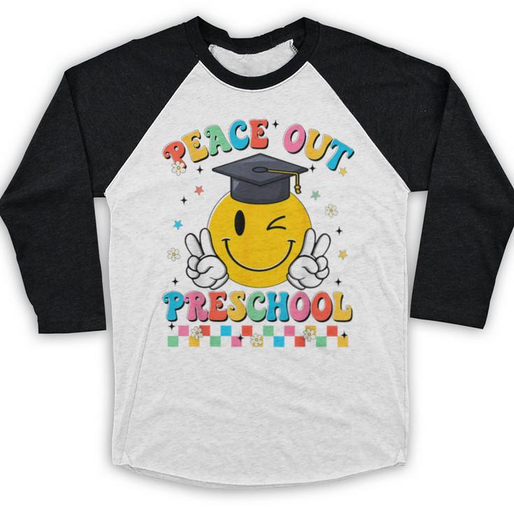 Peace Out Preschool Graduation Last Day Teachers Boys Girls Baseball Raglan Shirt