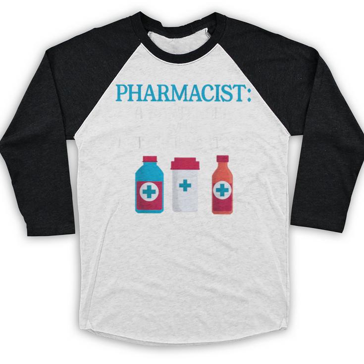 Pharmacist T-Shirt Gag Graduation PharmD Baseball Raglan Shirt