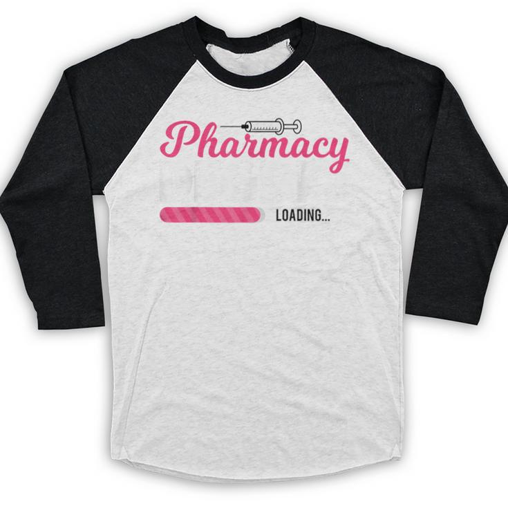 Pharmacy Degree Loading Future Pharmacist Graduation Baseball Raglan Shirt