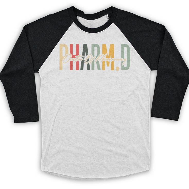 PharmD Doctor Of Pharmacy Student Pharmacist Graduation Baseball Raglan Shirt