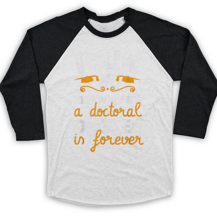 PhD Graduation PhD Graduate For Doctoral Grad Baseball Raglan Shirt
