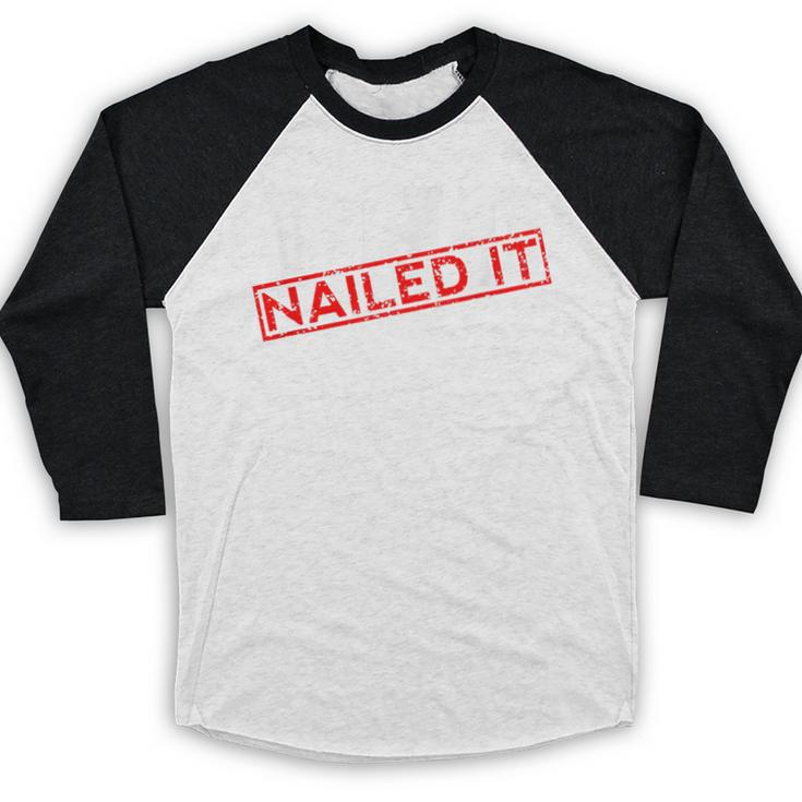 PHD Nailed It Graduation Doctorate Graduate Baseball Raglan Shirt