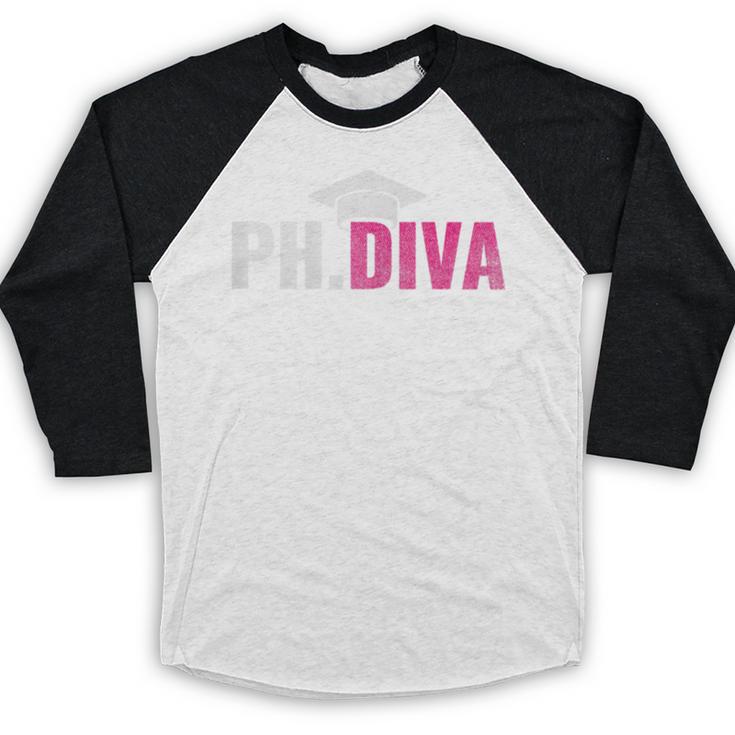 PhDiva PHD Student Graduation Degree Med Law School Baseball Raglan Shirt