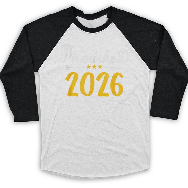 Phinally Done 2026 Doctorate PhD PhD Graduation 2026 Baseball Raglan Shirt
