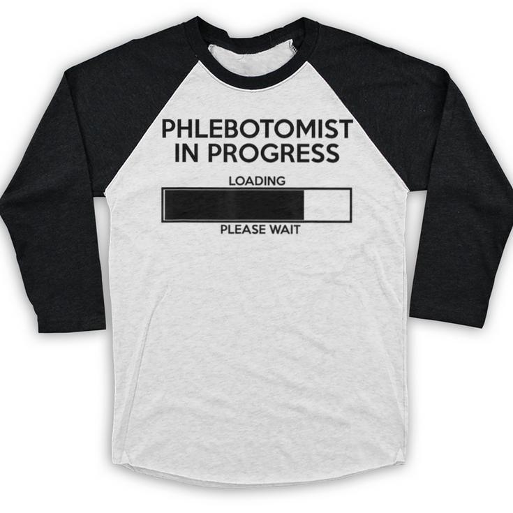 Phlebotomist In Progress Phlebotomy School Graduation Baseball Raglan Shirt