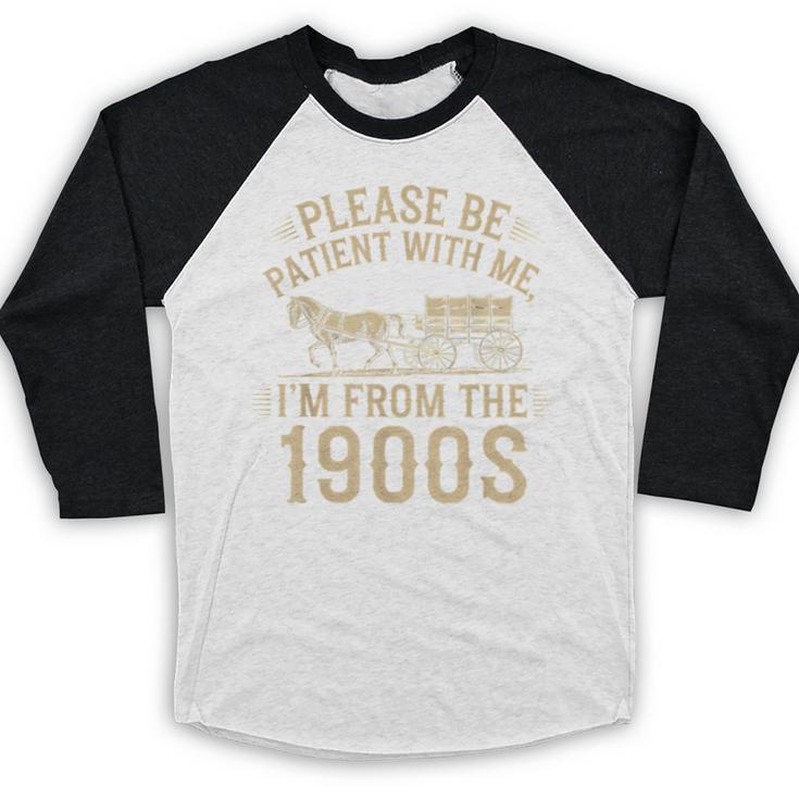 Please Be Patient With Me I'm From The 1900s Vintage Horse Baseball Raglan Shirt