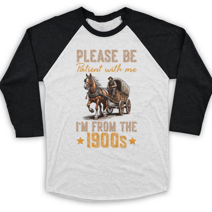 Please Be Patient With Mee I'm From The 1900s Minimalist Premium Baseball Raglan Shirt Please Be Patient With Mee I'm From The 1900s Minimalist Premium Baseball Raglan Shirt
