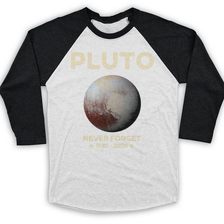 Pluto Never Forget 1930-2006 Planet Space Science Nostalgia Premium Tri-Blend Baseball Raglan Shirt
